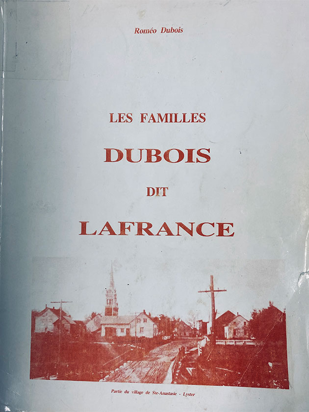 Les familles Dubois dit Lafrance