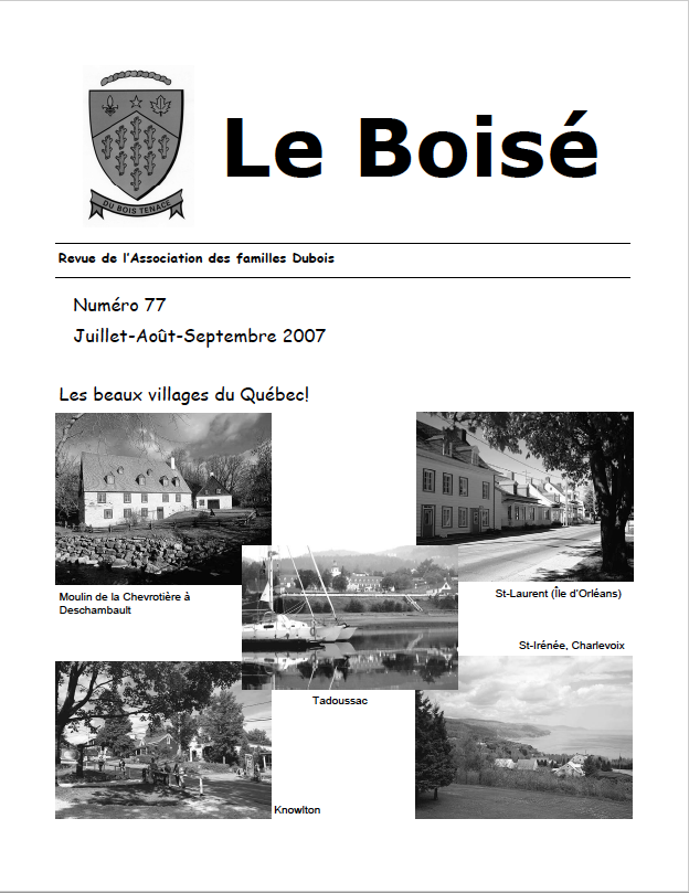 Le Boisé 77 – 2007